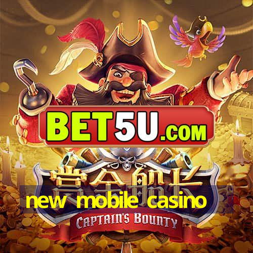 new mobile casino